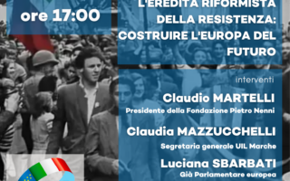 80° Anniversario della Liberazione: un incontro per valorizzare l’eredità riformista della Resistenza