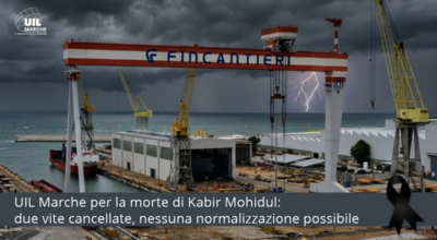 UIL Marche per la morte di Kabir Mohidul: due vite cancellate, nessuna normalizzazione possibile